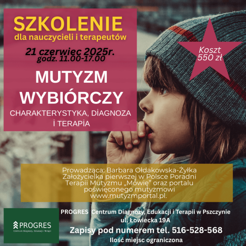 SZKOLENIE: MUTYZM WYBIÓRCZY – CHARAKTERYSTYKA, DIAGNOZA I TERAPIA progres pszczyna